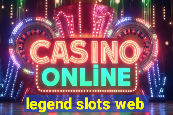 legend slots web